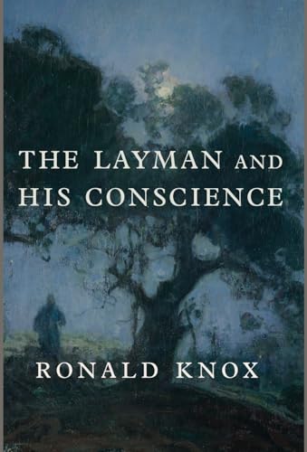 The Layman and His Conscience von Cluny Media