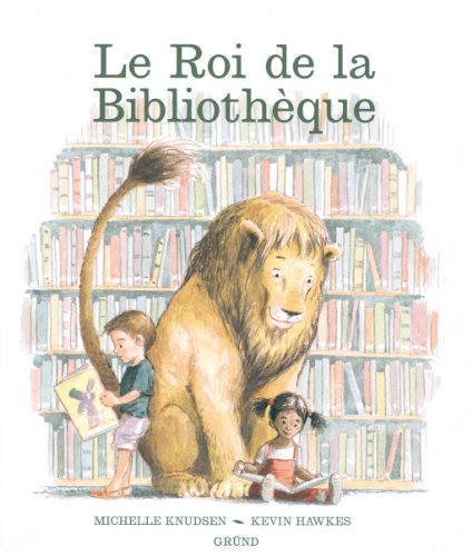 Le roi de la bibliotheque