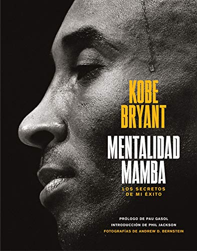 Mentalidad mamba: Los secretos de mi éxito (Alienta)