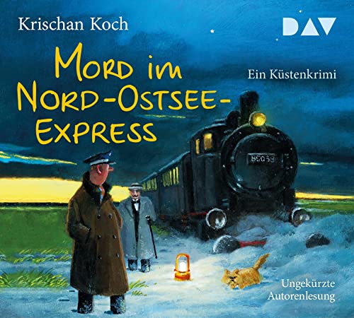 Mord im Nord-Ostsee-Express. Ein Küstenkrimi: Ungekürzte Autorenlesung mit Krischan Koch (5 CDs) (Thies Detlefsen & Nicole Stappenbek) von Der Audio Verlag