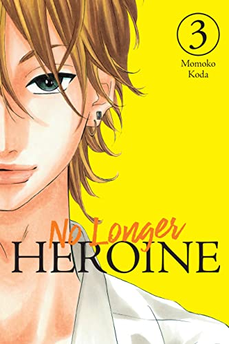 No Longer Heroine, Vol. 3 (NO LONGER HEROINE GN) von Yen Press