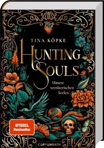 Hunting Souls (Bd. 1): Unsere verräterischen Seelen: Spiegel-Bestseller | Fesselnde Enemies-to-lovers-Romantasy