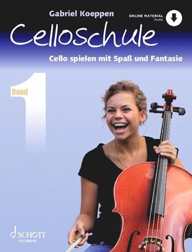 Celloschule: Cello spielen mit Spaß und Fantasie. Band 1. Violoncello. Lehrbuch. (Celloschule, Band 1)