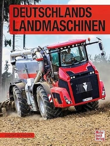 Deutschlands Landmaschinen von Motorbuch Verlag