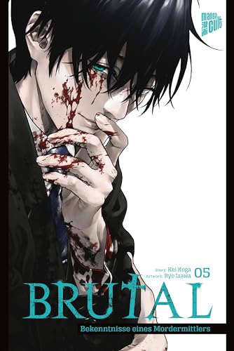 Brutal – Bekenntnisse eines Mordermittlers 5 von Manga Cult