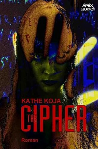 The Cipher: Ein Horror-Roman von epubli