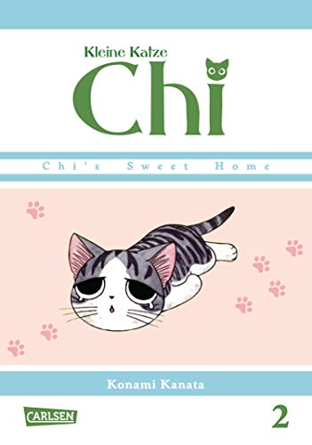 Kleine Katze Chi 2: Liebenswerte und humorvolle Abenteuer (nicht nur) für Katzenfreunde! (2) von CARLSEN MANGA