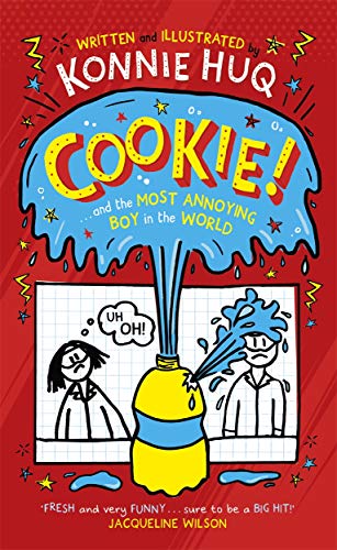 Cookie! (Book 1): Cookie and the Most Annoying Boy in the World (Cookie!, 1)