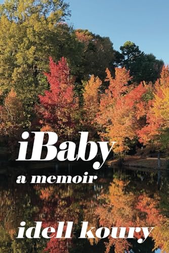 iBaby: A Memoir