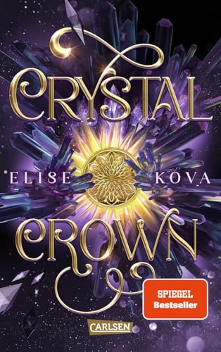 Crystal Crown (Die Chroniken von Solaris 5): Epische Slow-Burn-Romantasy mit Elemente-Magie