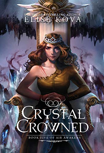 Crystal Crowned (Air Awakens, Band 5)