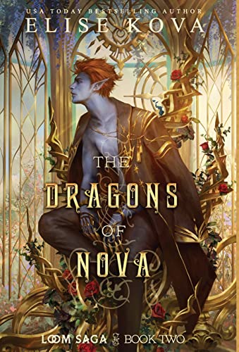 The Dragons of Nova (Loom Saga, Band 2) von Silver Wing Press