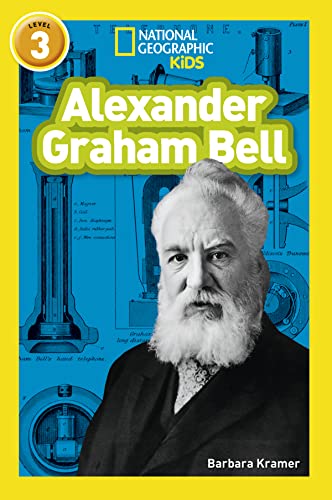 Alexander Graham Bell: Level 3 (National Geographic Readers) von HarperCollins