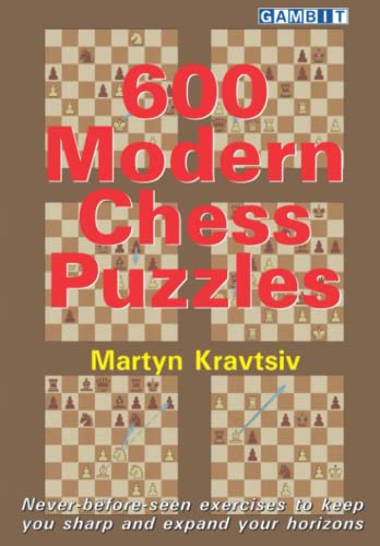 600 Modern Chess Puzzles (Chess Tactics)