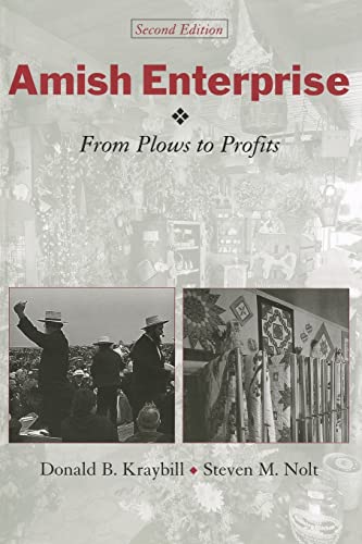 Amish Enterprise: From Plows to Profits (Center Books in Anabaptist Studies)