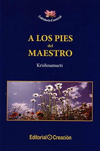 A los pies del maestro (Sabiduría Esencial, Band 1)