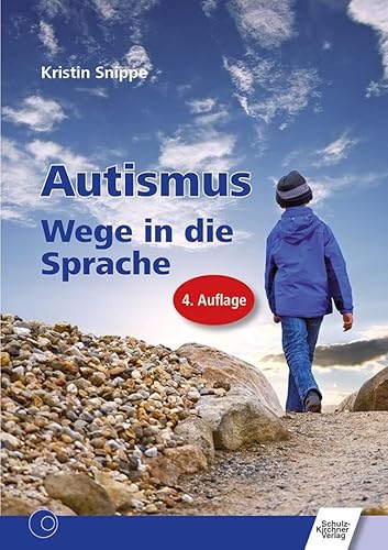 Autismus: Wege in die Sprache