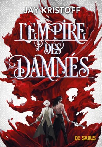 L'Empire des Damnés (broché) - Tome 02: Tome 2 von DE SAXUS