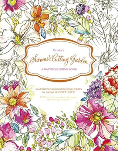 Kristy's Summer Cutting Garden: A Watercoloring Book (Kristy s Cutting Garden) von Schiffer Publishing