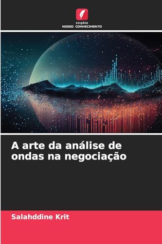 A arte da análise de ondas na negociação von OmniScriptum