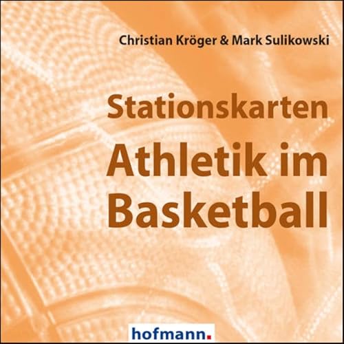 Stationskarten Athletik im Basketball (Arbeits- und Stationskarten)