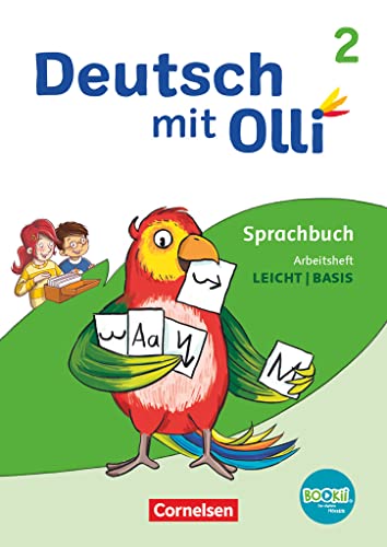 Deutsch mit Olli - Sprache 2-4 - Ausgabe 2021 - 2. Schuljahr: Arbeitsheft Leicht / Basis - Mit BOOKii-Funktion und Testheft