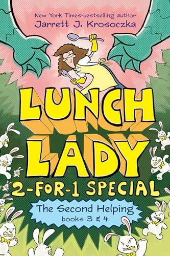 The Second Helping (Lunch Lady Books 3 & 4): The Author Visit Vendetta and the Summer Camp Shakedown (Lunch Lady: 2-for-1 Special)