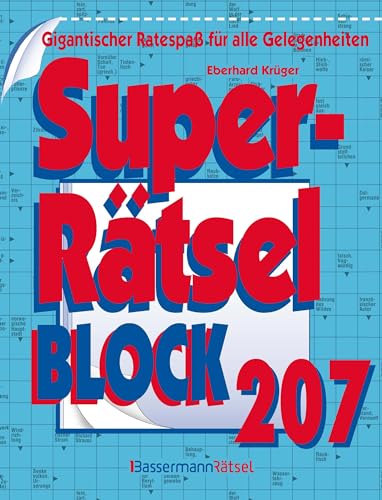 Superrätselblock 207: Gigantischer Ratespaß für alle Gelegenheiten von Bassermann Verlag