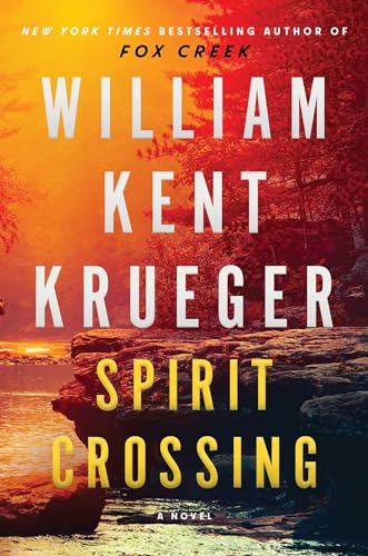 Spirit Crossing: A Novel (Volume 20) (Cork O'Connor Mystery Series, Band 20) von Atria Books