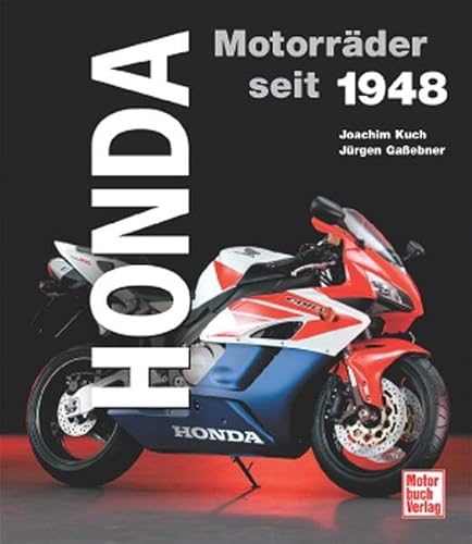 Honda: Motorräder seit 1948