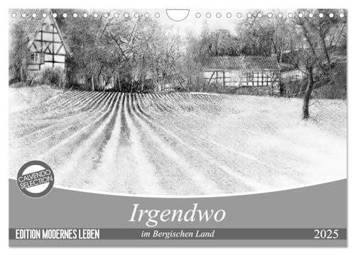 Irgendwo im Bergischen Land (Wandkalender 2025 DIN A4 quer), CALVENDO Monatskalender von CALVENDO