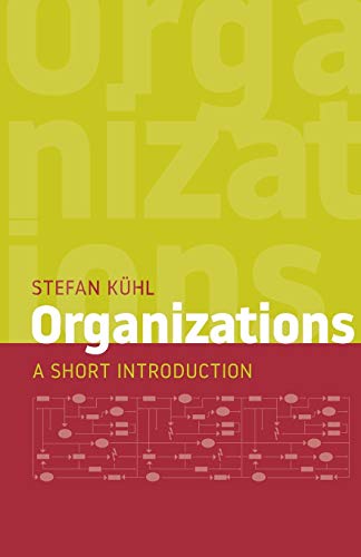 Organizations: A Short Introduction