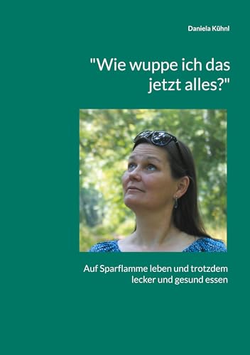 "Wie wuppe ich das jetzt alles?": Auf Sparflamme leben und trotzdem lecker und gesund essen