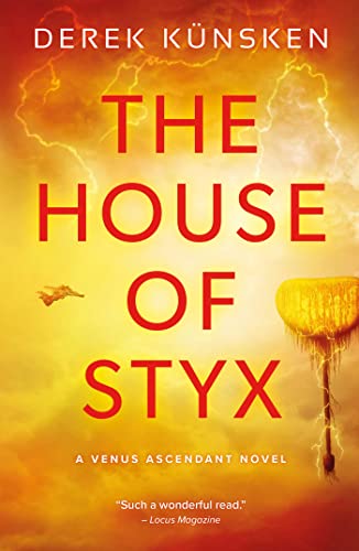 House of Styx (Volume 1) (Venus Ascendant, Band 1)