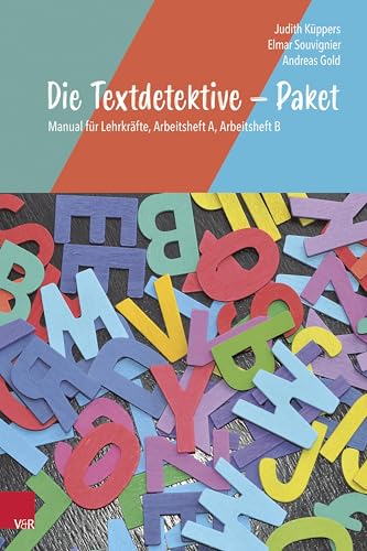 Die Textdetektive – Paket: Manual für Lehrkräfte, Arbeitsheft A, Arbeitsheft B (Die Textdetektive – Neubearbeitung) von Vandenhoeck & Ruprecht