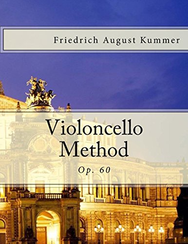 Violoncello Method: Op. 60 von CREATESPACE