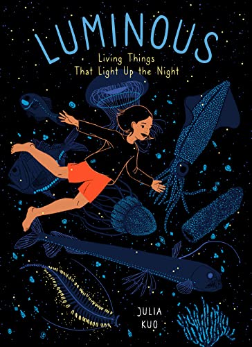 Luminous: Living Things That Light Up the Night von Greystone Kids