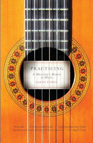 Practicing: A Musician's Return to Music (Vintage) von Vintage