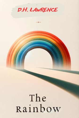 The Rainbow von Independently published