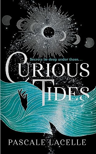 Curious Tides: your new dark academia obsession . . . (The Drowned Gods Trilogy, Band 1) von Simon + Schuster UK