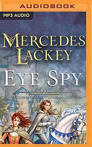 Eye Spy (Valdemar: Family Spies, Band 2) von Audible Studios on Brilliance