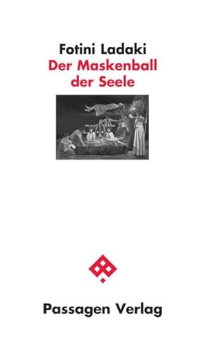 Der Maskenball der Seele (Passagen Philosophie) von Passagen Verlag Ges.M.B.H