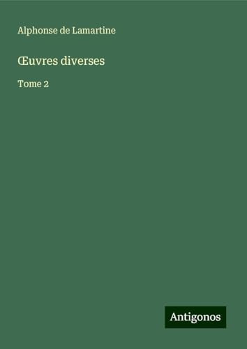 ¿uvres diverses: Tome 2 von Antigonos Verlag