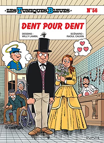 Les Tuniques Bleues - Tome 56 - Dent pour dent von DUPUIS