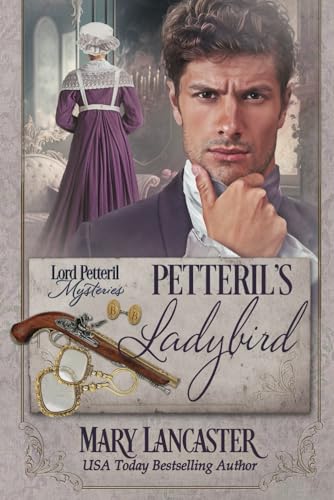 Petteril's Ladybird (Lord Petteril Mysteries, Band 3)