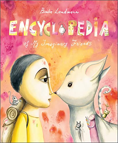 Encyclopedia of My Imaginary Friends (Trilogy of Inner Journeys, 2)