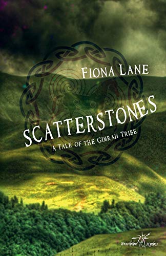 Scatterstones: A Story of the Gimrah Tribe von Immanion Press/Magalithica Books