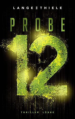 Probe 12: Thriller von Lübbe