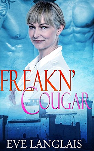 Freakn' Cougar: (MFM Paranormal) (Freakn' Shifters, Band 6)