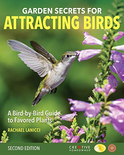 Garden Secrets for Attracting Birds: A Bird-by-bird Guide to Favored Plants von Fox Chapel Publishing